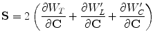 
$$ \mathbf{S}=2\left(\frac{\partial {W}_T}{\partial \mathbf{C}}+\frac{\partial {W}_L^{\prime }}{\partial \mathbf{C}}+\frac{\partial {W}_C^{\prime }}{\partial \mathbf{C}}\right) $$
