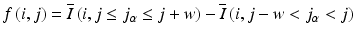 
$$ f\left(i,j\right)=\overline{I}\left(i,j\le {j}_{\alpha}\le j+w\right)-\overline{I}\left(i,j-w<{j}_{\alpha }<j\right) $$
