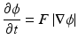 
$$ \frac{\partial \phi }{\partial t}=F\left|\nabla \phi \right| $$
