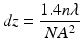 
$$ dz=\frac{1.4n\lambda }{N{A}^2} $$
