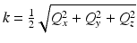 
$$ k=\frac{1}{2}\sqrt{Q_x^2+{Q}_y^2+{Q}_z^2} $$

