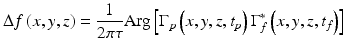 
$$ \Delta f\left(x,y,z\right)=\frac{1}{2\pi \tau}\mathrm{A}\mathrm{r}\mathrm{g}\left[{\Gamma}_p\left(x,y,z,{t}_p\right){\Gamma}_f^{*}\left(x,y,z,{t}_f\right)\right] $$
