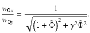 
$$ \frac{w_{0x}}{w_{0y}}=\frac{1}{\sqrt{{\left(1+\tilde{\Phi}\right)}^2+{\gamma}^2{\tilde{\Phi}}^2}}. $$
