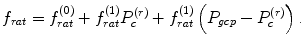 
$${f}_{rat}={f}_{rat}^{(0)}+{f}_{rat}^{(1)}·{P}_{c}^{(r)}+{f}_{rat}^{(1)}·\left({P}_{gcp}-{P}_{c}^{(r)}\right)\text.$$
